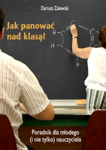 Jak panować nad klasą?